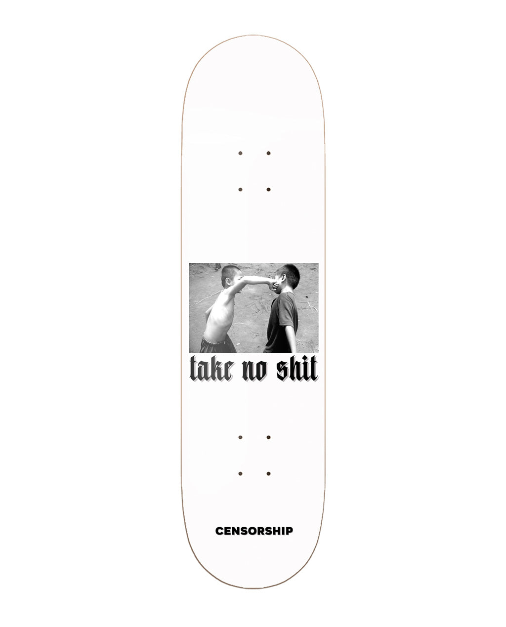 Take No Shit 8,5" Skatedeck